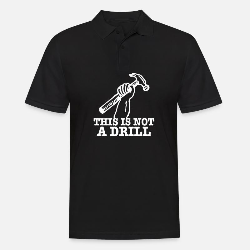 This Is Not A Drill - Männer Poloshirt - Schwarz