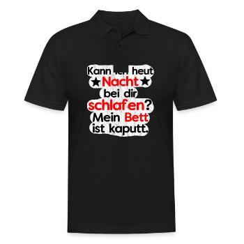 Kann ich heut bei dir schlafen? Bett ist Kaputt. - Männer Poloshirt - Schwarz - Vorne - Kai (181cm)