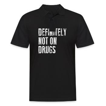 Definitely Not On Drugs - Männer Poloshirt - Schwarz - Vorne - Kai (181cm)