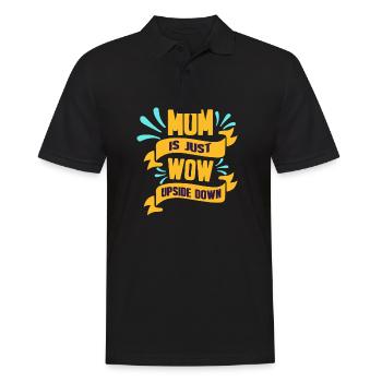 Mom is just Incredible Mom Wow Gift - Men's Polo Shirt - black - Front - Kai (181cm)