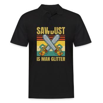 Sawdust Is Man Glitter - Fête des pères du travail du bois - Polo Homme - noir - Devant - Kai (181cm)