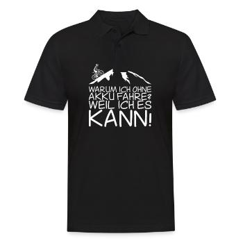 Warum ich ohne Akku fahre Weil ich es kann! - Männer Poloshirt - Schwarz - Vorne - Kai (181cm)
