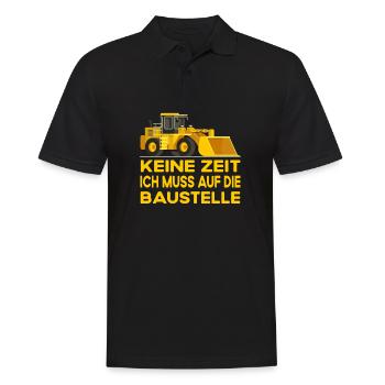 Keine Zeit Ich Muss Auf Die Baustelle - Männer Poloshirt - Schwarz - Vorne - Kai (181cm)