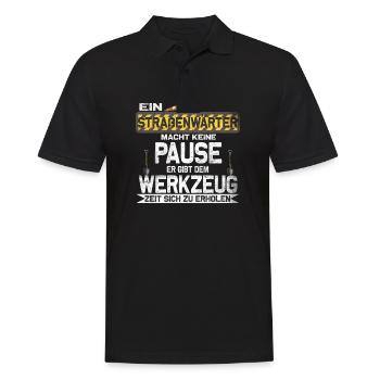 "Ein Straßenwärter macht keine Pause" - Männer Poloshirt - Schwarz - Vorne - Kai (181cm)