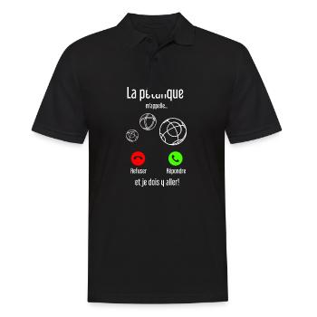 La pétanque m appelle et Je Dois y Aller - Polo Homme - noir - Devant - Kai (181cm)