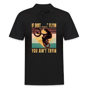 Dirt Bike Rider - Si la saleté ne vole pas, vous n'êtes pas - Polo Homme - noir - Devant - Kai (181cm)