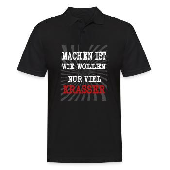 Machen ist wie wollen nur viel krasser! - Männer Poloshirt - Schwarz - Vorne - Kai (181cm)
