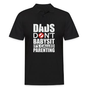 Dads Don't Babysit It's Called Parenting - Men's Polo Shirt - black - Front - Kai (181cm)