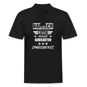 Badisch ist wie Latein nur die gebildeten sprechen - Männer Poloshirt - Schwarz - Vorne - Kai (181cm)
