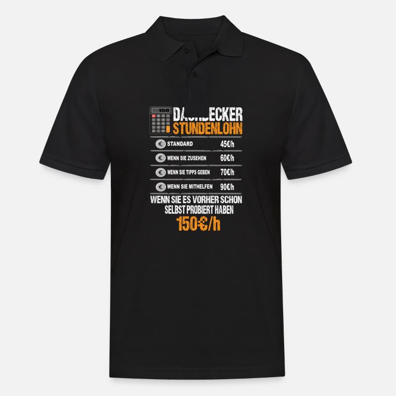Dachdecker Stundenlohn - Männer Poloshirt - Schwarz