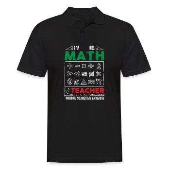 I Am A Math Teacher Funny Math for Teachers - Men's Polo Shirt - black - Front - Kai (181cm)