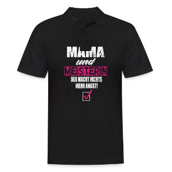 Mama und Meisterin Mir Macht Nichts Mehr Angst - Männer Poloshirt - Schwarz - Vorne - Kai (181cm)