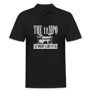Drummer Player Drum Set I The Tempo Is Whatever I - Männer Poloshirt - Schwarz - Vorne - Kai (181cm)