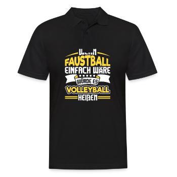 Wenn Faustball einfach wäre Faustballer Fistball - Männer Poloshirt - Schwarz - Vorne - Kai (181cm)
