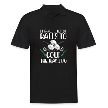 It Takes A Lot of Balls To Golf Like I Do Golfers - Polo Homme - noir - Devant - Kai (181cm)