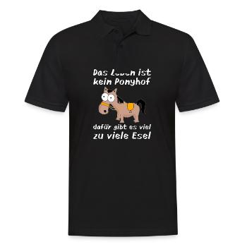 Witziger Spruch Das Leben ist kein Ponyhof Esel - Männer Poloshirt - Schwarz - Vorne - Kai (181cm)