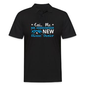 Housewarming Party - Call Me Mr. Homeowner New Hou - Männer Poloshirt - Schwarz - Vorne - Kai (181cm)