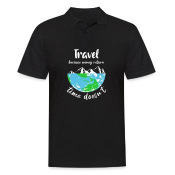 travel because money return time doesn't - Männer Poloshirt - Schwarz - Vorne - Kai (181cm)