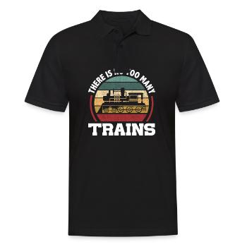 there is no too many trains Design for a - Männer Poloshirt - Schwarz - Vorne - Kai (181cm)