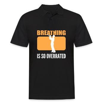 Breathing is overrated Instrumentalist Gift - Men's Polo Shirt - black - Front - Kai (181cm)