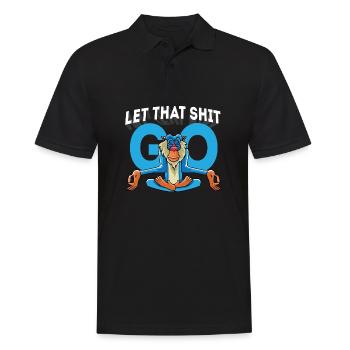 Lass Scheiße gehen Fröhliche Person Gift - Männer Poloshirt - Schwarz - Vorne - Kai (181cm)
