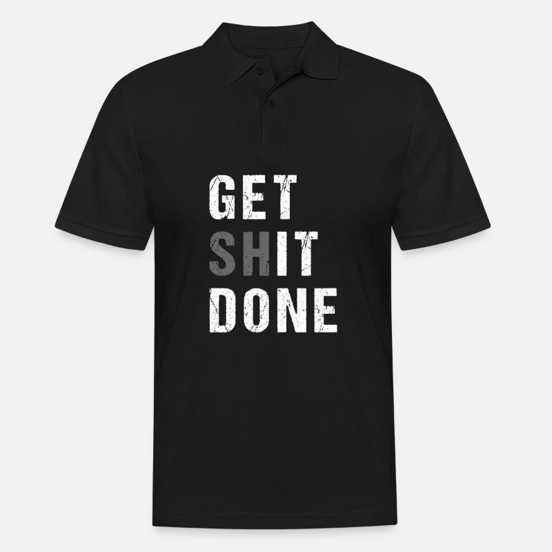 GET SHIT DONE - Men's Polo Shirt - black
