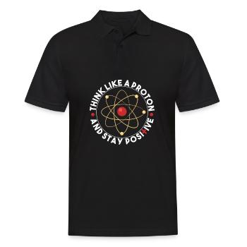 Think Like A Proton And Stay Positive Science - Men's Polo Shirt - black - Front - Kai (181cm)