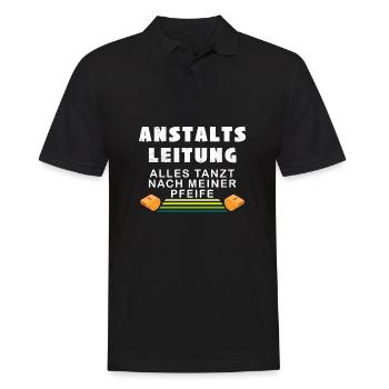 Anstaltsleitung - alles tanzt nach meiner Pfeife - Männer Poloshirt - Schwarz - Vorne - Kai (181cm)