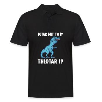 Lotar Meme T-Rex Dinosaurier Lothar Namens - Männer Poloshirt - Schwarz - Vorne - Kai (181cm)