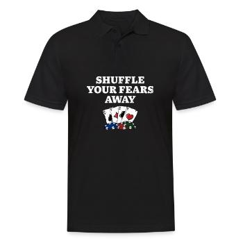 Shuffle Your Fears Away Poker Gambler Poker - Männer Poloshirt - Schwarz - Vorne - Kai (181cm)