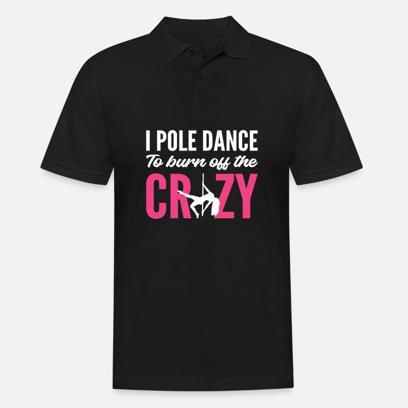 Burn Crazy Stripper Gift - Men's Polo Shirt - black