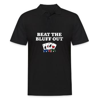 Beat the Bluff Out Gambler Poker Gambling Poker - Men's Polo Shirt - black - Front - Kai (181cm)