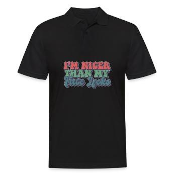 I'm Nicer Than My Face Looks Sarcastic Quote - Männer Poloshirt - Schwarz - Vorne - Kai (181cm)