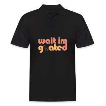 Wait I'm Goated Goat Humor Gamer Life Funny - Männer Poloshirt - Schwarz - Vorne - Kai (181cm)