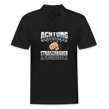Straßenbauer Achtung wahnsinniger Bodenleger - Männer Poloshirt - Schwarz - Vorne - Kai (181cm)
