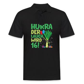 Hurra der Lauch wird 16 - Männer Poloshirt - Schwarz - Vorne - Kai (181cm)