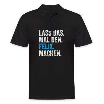 Lass das mal den Felix machen Name - Männer Poloshirt - Schwarz - Vorne - Kai (181cm)