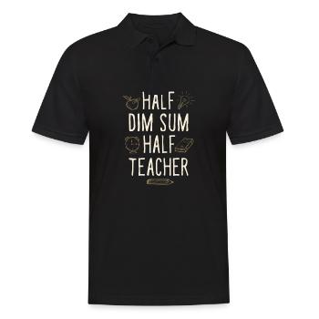Half Dim Sum Half Teacher Drôle Professeur Humour - Polo Homme - noir - Devant - Kai (181cm)