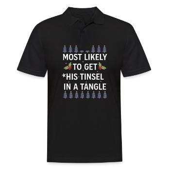 Christmas Most Likely To Get His Tinsel In A Tangl - Männer Poloshirt - Schwarz - Vorne - Kai (181cm)