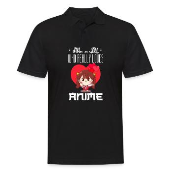 Just A Girl Who Really Loves Anime - Männer Poloshirt - Schwarz - Vorne - Kai (181cm)