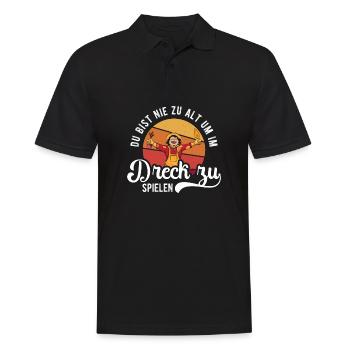 Du bist nie zu alt im Dreck zu spielen - Männer Poloshirt - Schwarz - Vorne - Kai (181cm)