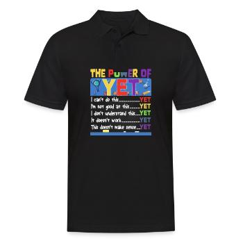 The Power Of Yet Elementary School Motivational - Männer Poloshirt - Schwarz - Vorne - Kai (181cm)