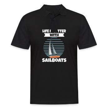 Sailboat Life Is Better With Sailboats - Männer Poloshirt - Schwarz - Vorne - Kai (181cm)