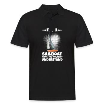 If You Want Me To Listen Just Talk About Sailboat - Männer Poloshirt - Schwarz - Vorne - Kai (181cm)