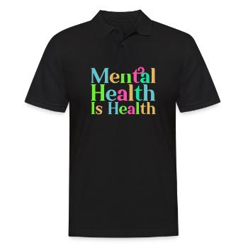 Mental Healt Is Health - Männer Poloshirt - Schwarz - Vorne - Kai (181cm)