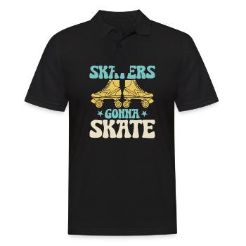 Roller Skating - Skaters Gonna Skate - Männer Poloshirt - Schwarz - Vorne - Kai (181cm)