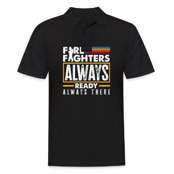 Firefighters Always Ready Always There Father's - Men's Polo Shirt - black - Front - Kai (181cm)