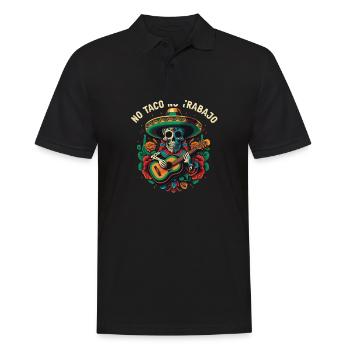 No Taco No Trabajo Taco Eater Mexican Food Foodie - Männer Poloshirt - Schwarz - Vorne - Kai (181cm)