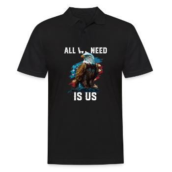 All We Need Is US Patriotism Patriotic July 4th - Men's Polo Shirt - black - Front - Kai (181cm)