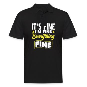 It's Fine I'm Fine Everything Is Fine for Wine - Männer Poloshirt - Schwarz - Vorne - Kai (181cm)